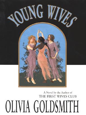 Young Wives: A Novel
