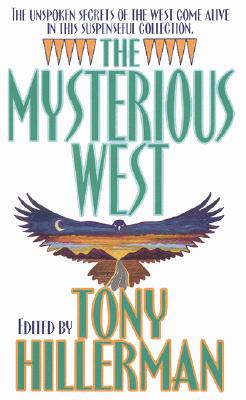 The Mysterious West: A Collection of Suspenseful Stories