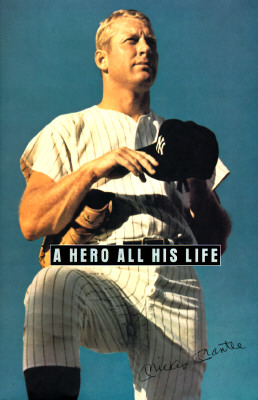 A Hero All His Life: A Memoir By the Mantle Family