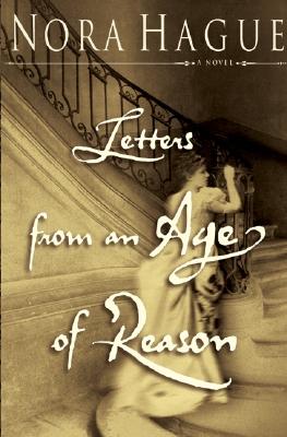 Letters from an Age of Reason: A Novel