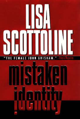 MISTAKEN IDENTITY