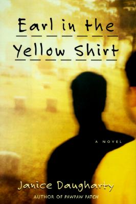 Image for Earl in the Yellow Shirt: A Novel