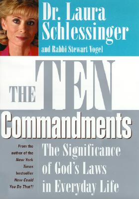 The Ten Commandments: The Significance of God's Laws in Everyday Life