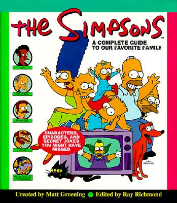The Simpsons: A Complete Guide to Our Favorite Family