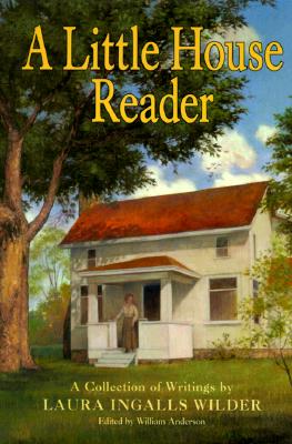 Little House Reader, A