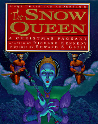 Hans Christian Andersen's the Snow Queen: A Christmas Pageant