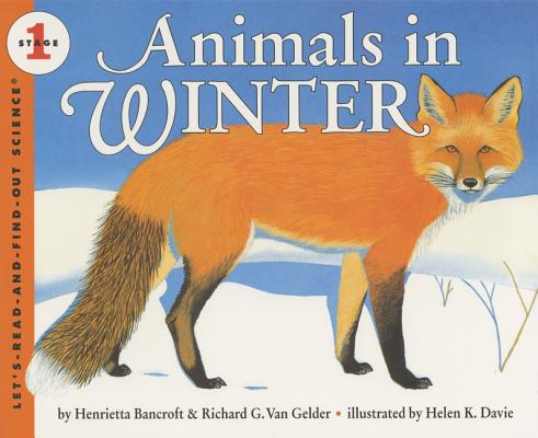 Image for Animals in Winter: Stage 1 (Let's-Read-and-Find-Out Science 1) Animals in Winter: Stage 1 (Let's-Read-and-Find-Out Science 1)