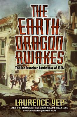 The Earth Dragon Awakes The San Francisco Earthquake of 1906