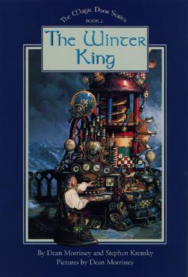 The Winter King (The Magic Door, Book 2)