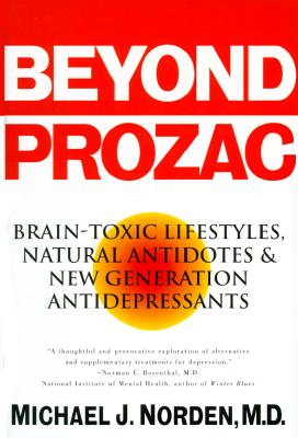 Image for Beyond Prozac: Antidotes for Modern Times