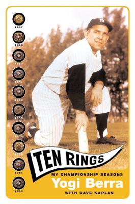 Ten Rings: My Championship Seasons