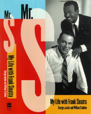 Mr. S: My Life with Frank Sinatra