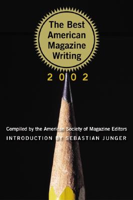 Image for The Best American Magazine Writing 2002 The Best American Magazine Writing 2002