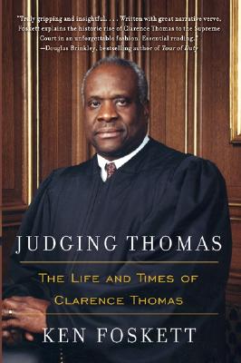 Image for Judging Thomas: The Life and Times of Clarence Thomas Judging Thomas: The Life and Times of Clarence Thomas