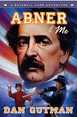 Abner & Me (Baseball Card Adventures)