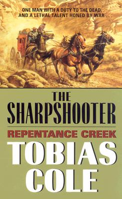 Sharpshooter, The: Repentance Creek