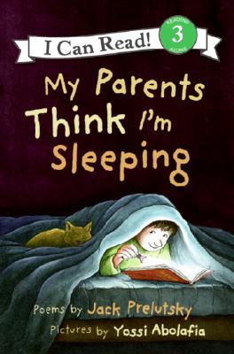 My Parents Think I'm Sleeping (I Can Read Book 3)