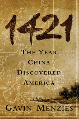 1421: The Year China Discovered America