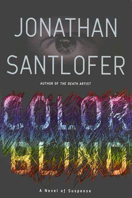 Image for Color Blind: A Novel Of Suspense Color Blind: A Novel Of Suspense