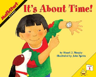 It's About Time! (MathStart 1)