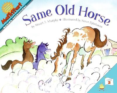 Same Old Horse (MathStart 2)