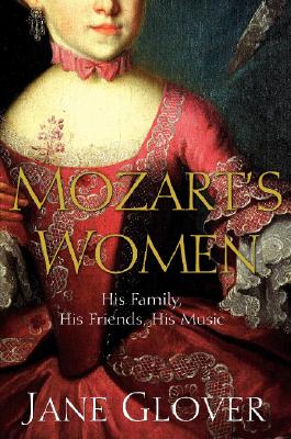 Image for Mozart's Women: His Family, His Friends, His Music