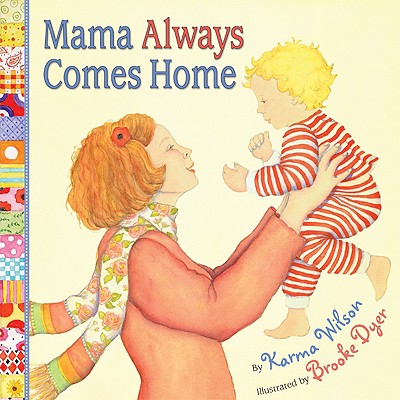 Image for Mama Always Comes Home Mama Always Comes Home