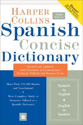 Collins Spanish Concise Dictionary, 3e (HarperCollins Concise Dictionaries) (Spanish and English Edition)