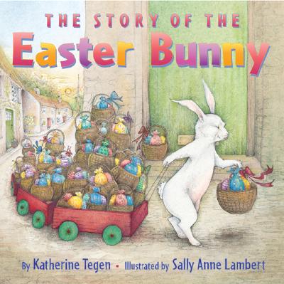 Image for The Story of the Easter Bunny The Story of the Easter Bunny