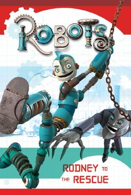 Image for Robots: Rodney to the Rescue Robots: Rodney to the Rescue