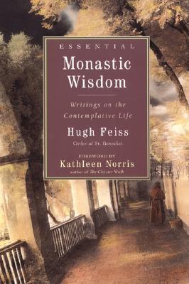 Image for Essential Monastic Wisdom: Writings on the Contemplative Life