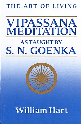 The Art of Living: Vipassana Meditation