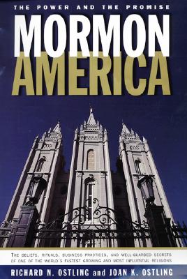 Mormon America: The Power and the Promise