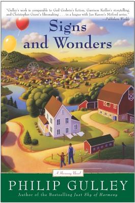 Signs and Wonders: A Harmony Novel