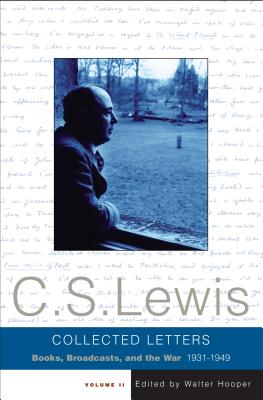 The Collected Letters of C.S. Lewis, Volume 2
