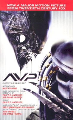 AVP: Alien vs. Predator: The Movie Novelization