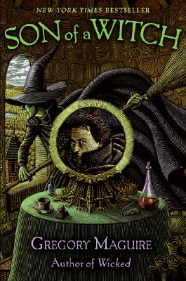 Son of a Witch: A Novel (Wicked Years, 2)