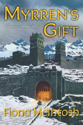 Myrren's Gift (The Quickening Book One