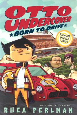 Otto Undercover #1: Born to Drive