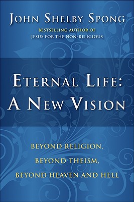 Eternal Life a New Vision