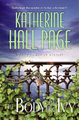 The Body in the Ivy: A Faith Fairchild Mystery
