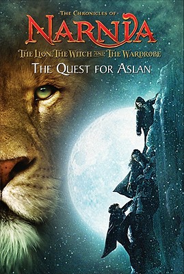 The Quest For Aslan (The Chronicles Of Narnia)