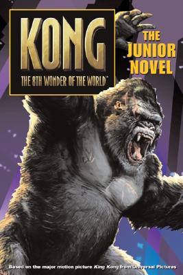 Image for King Kong: The Junior Novel