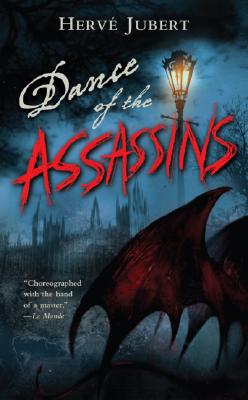 Dance of the Assassins (The Devil's Dances Trilogy)