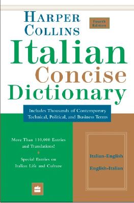 Collins Italian Concise Dictionary, 4e (HarperCollins Concise Dictionaries) (English and Italian Edition)
