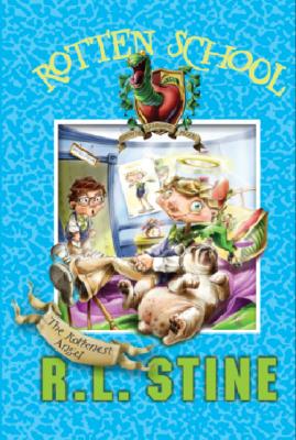 The Rottenest Angel (Rotten School, No. 10)