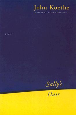 Sally's Hair: Poems