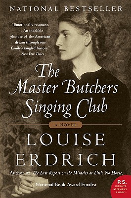 The Master Butchers Singing Club: A Novel