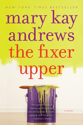 The Fixer Upper: A Novel