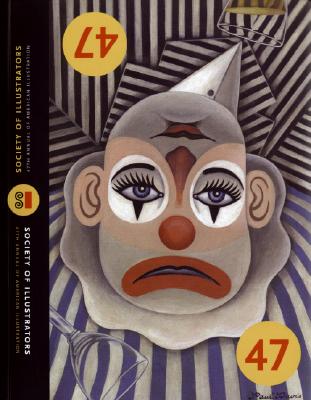 Illustrators 47: The 47th Annual of American Illustration